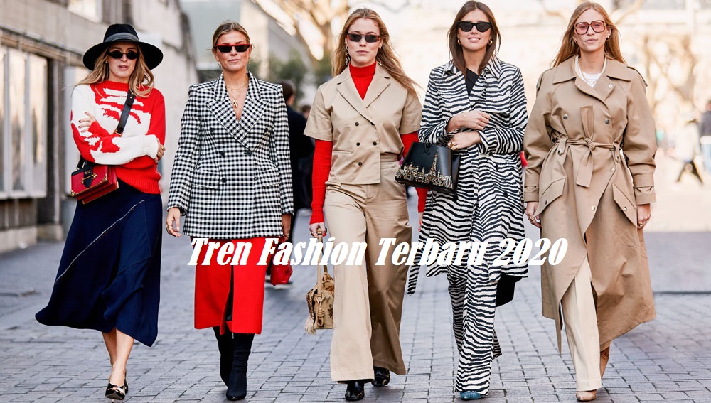 Tren Fashion Terbaru 2020